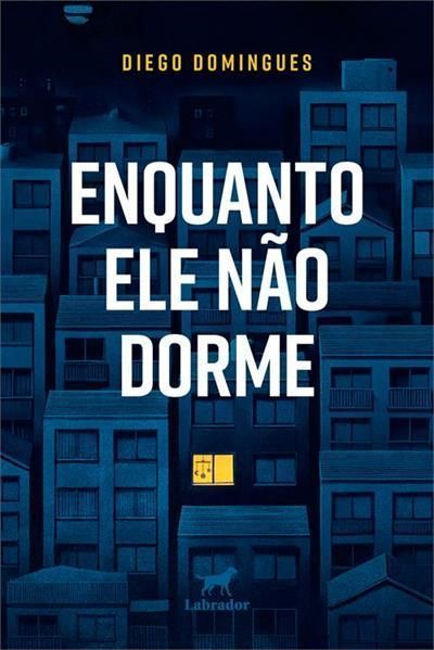Enquanto Ele Não Dorme