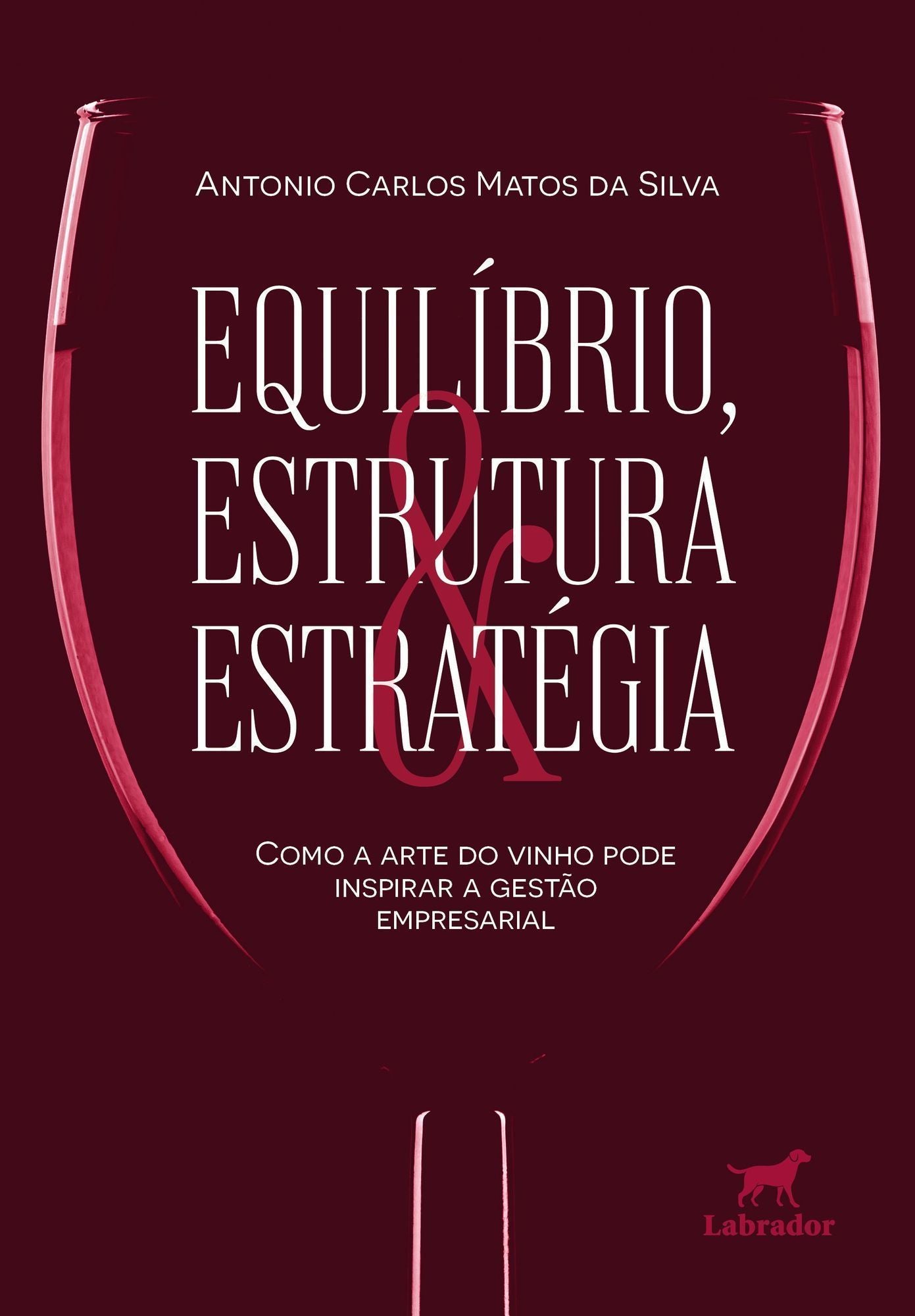 Equilíbrio, Estrutura e Estratégia - Como a Arte do Vinho Pode Inspirar a Gestão Organizacional