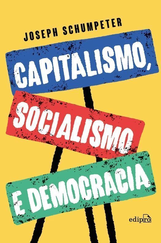 Capitalismo, Socialismo e Democracia