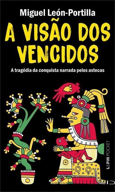 A Visão Dos Vencidos