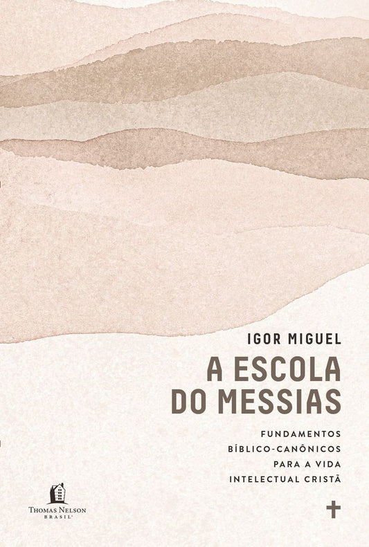 A Escola do Messias