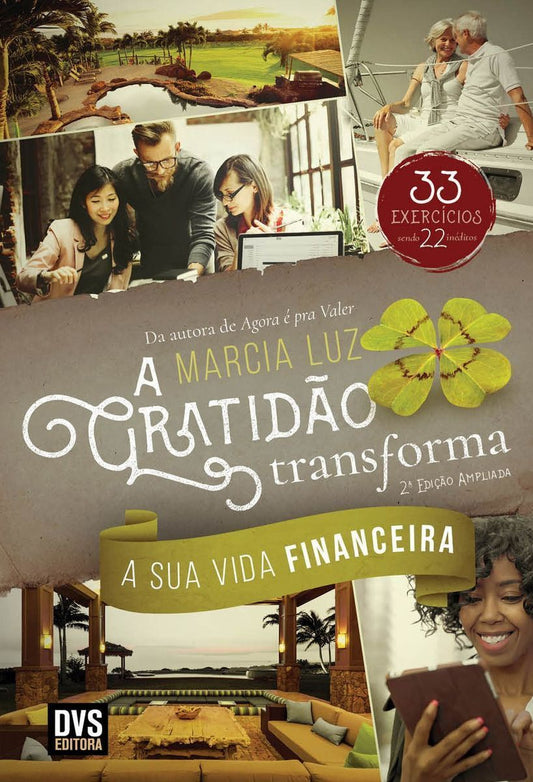 Gratidao Transforma a Sua Vida Financeira - 02Ed/21