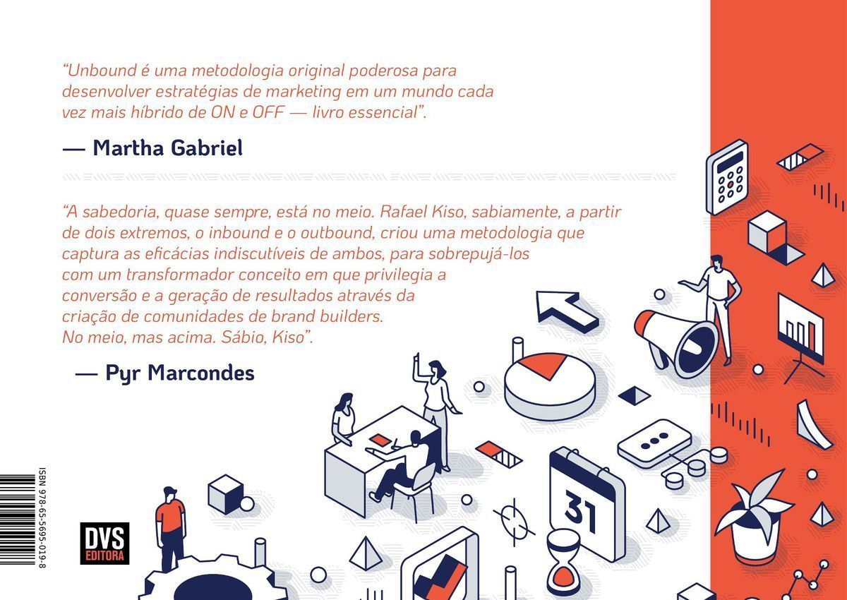 Unbound Marketing - Como Construir Uma Estratégia Exponencial Usando o Marketing em Ambiente Digital