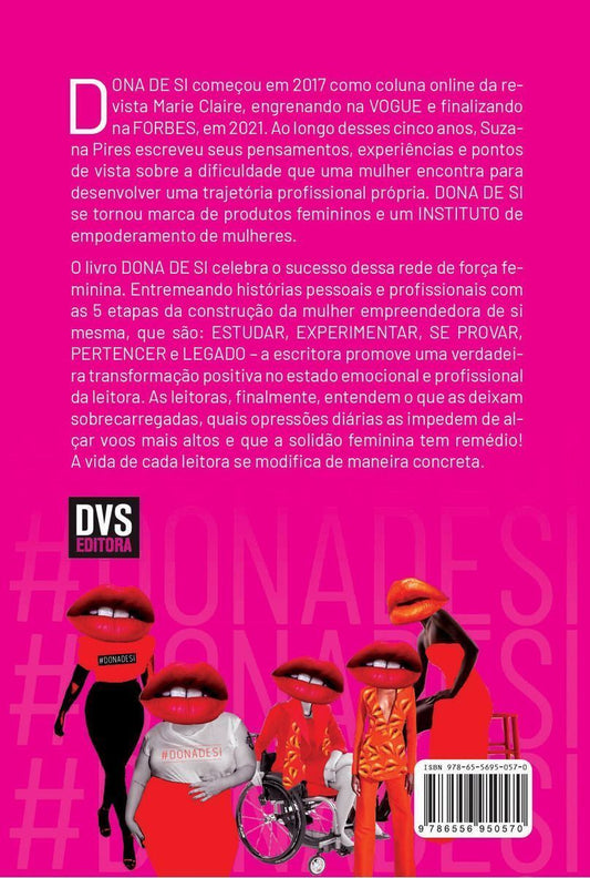 Dona De Si: O Manual Da Mulher Que Faz Acontecer