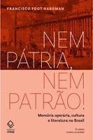 Nem Pátria, Nem Patrão!
