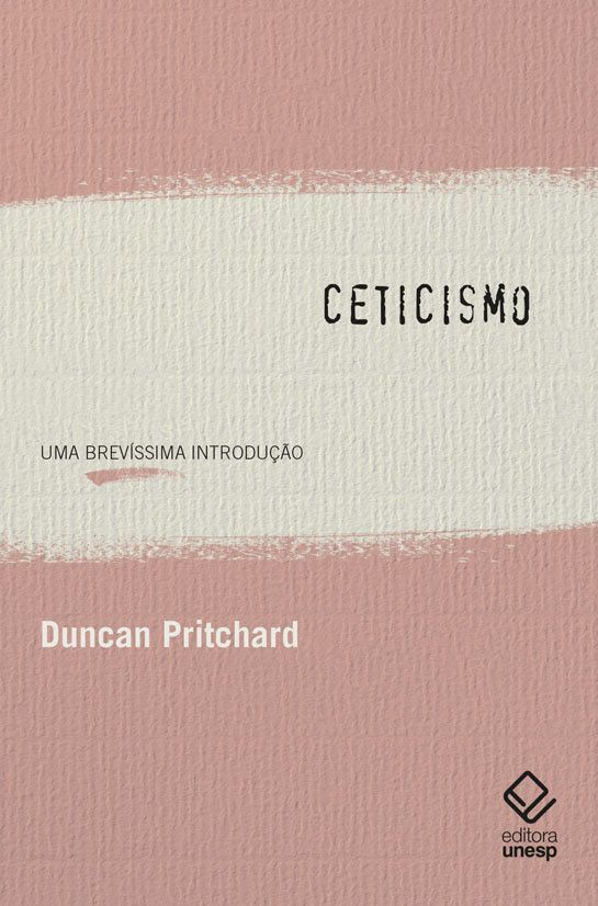 Ceticismo - Uma Brevíssima Introdução