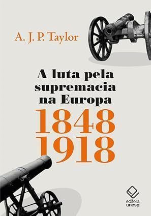 A Luta pela Supremacia na Europa
