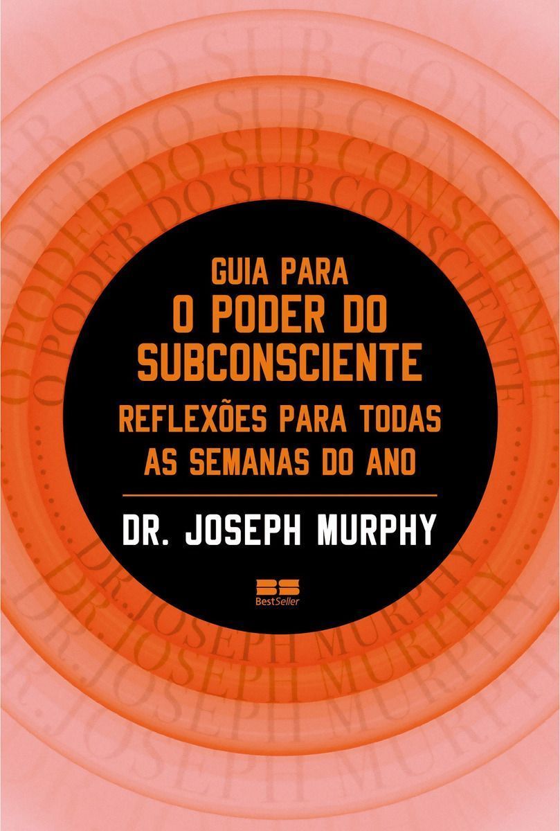Guia Para o Poder Do Subconsciente