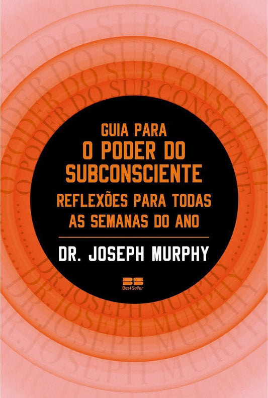 Guia Para o Poder Do Subconsciente