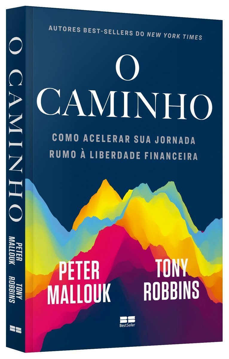 O Caminho: Como Acelerar Sua Jornada Rumo à Liberdade Financeira