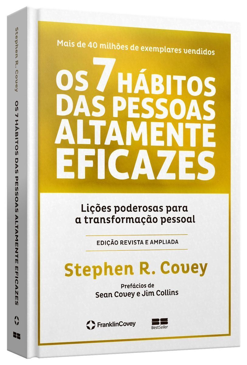 7 Hábitos Das Pessoas Altamente Eficazes, Os - (Edição Comemorativa)