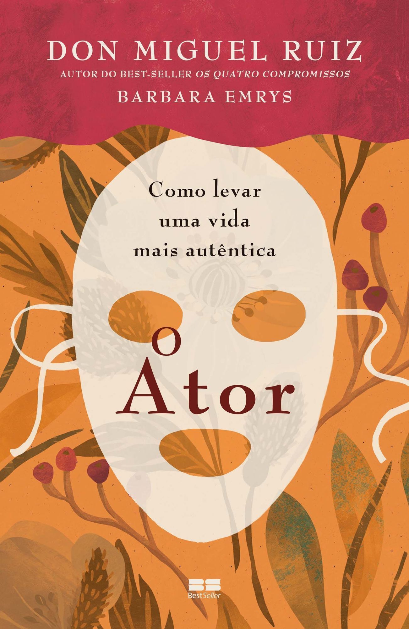 o Ator: Como Levar Uma Vida Mais Autêntica