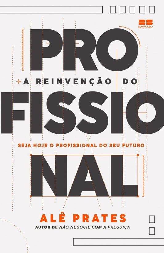 A Reinvenção Do Profissional