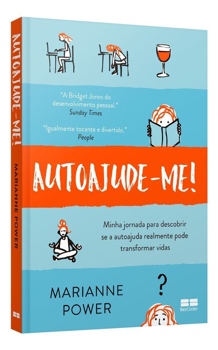 Autoajude-me! - Minha Jornada Para Descobrir Se a Autoajuda Realmente Pode Transformar Vidas