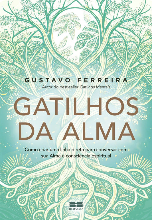 Gatilhos da Alma