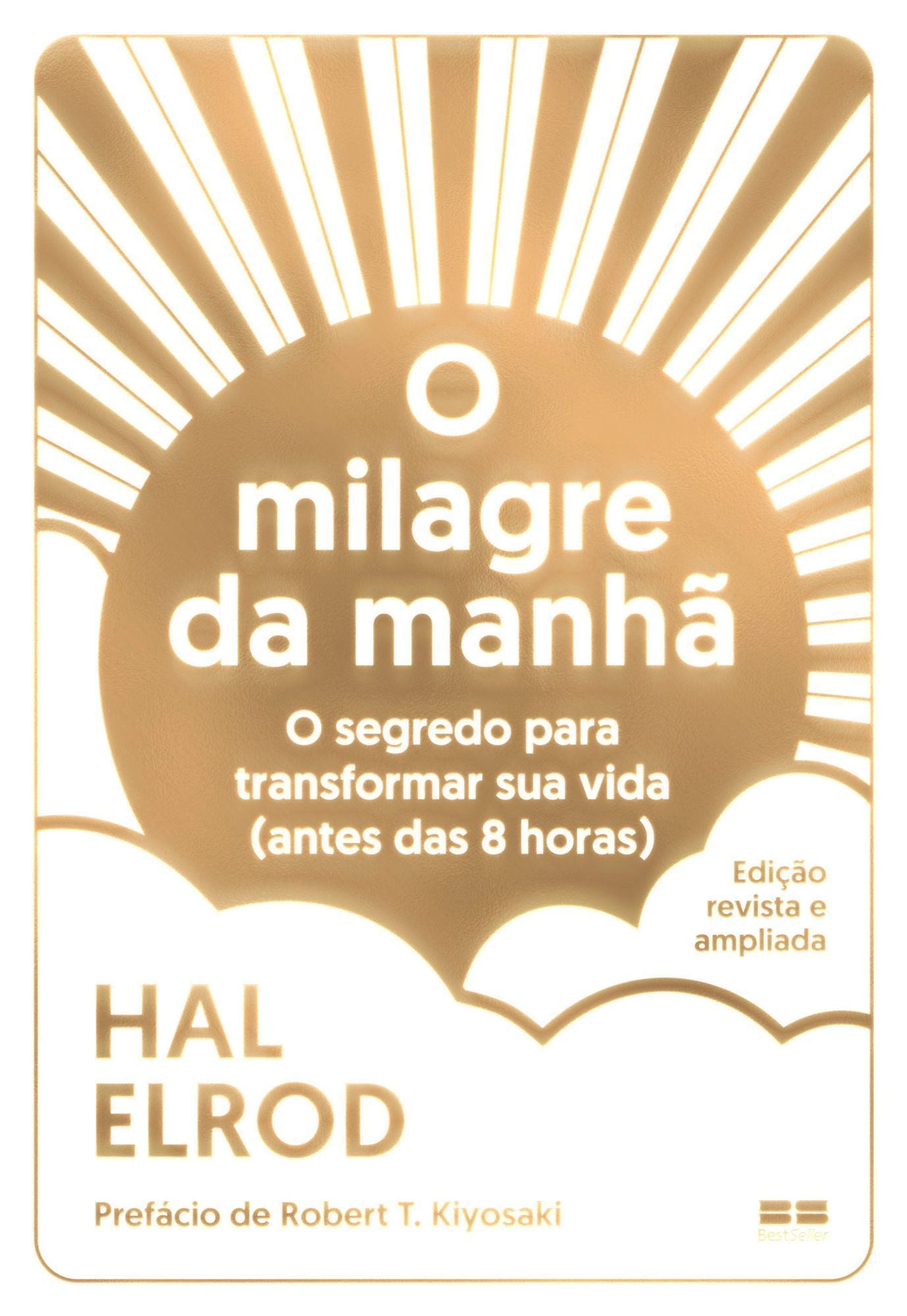 O Milagre da Manhã - O Segredo Para Transformar Sua Vida (Antes Das 8 Horas)