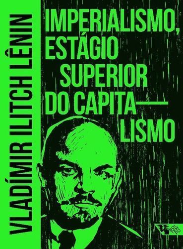 Imperialismo, Estágio Superior Do Capitalismo