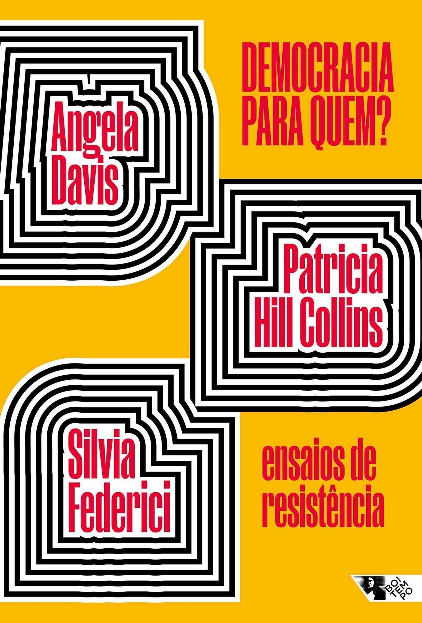 Democracia para Quem? Ensaios de Resistência