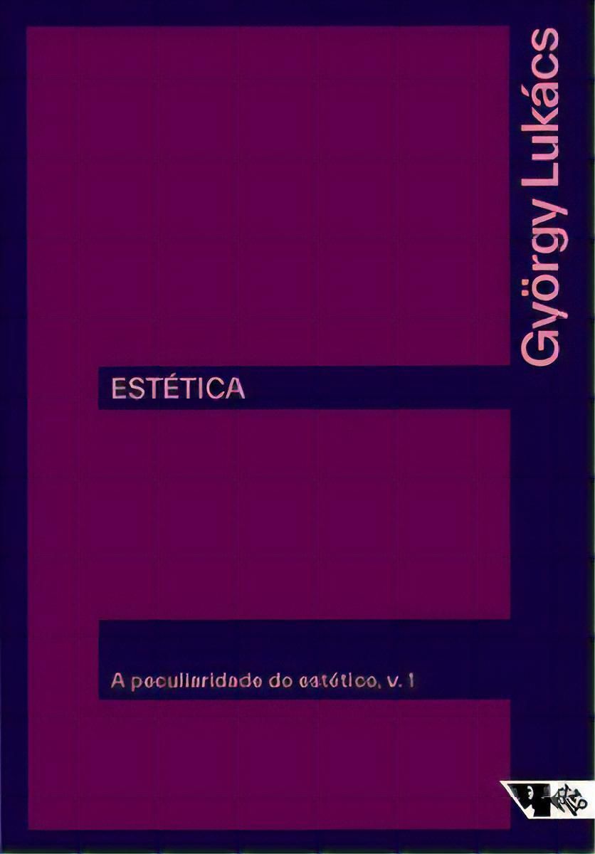 Estética - A Peculiaridade do Estético - Vol. 01