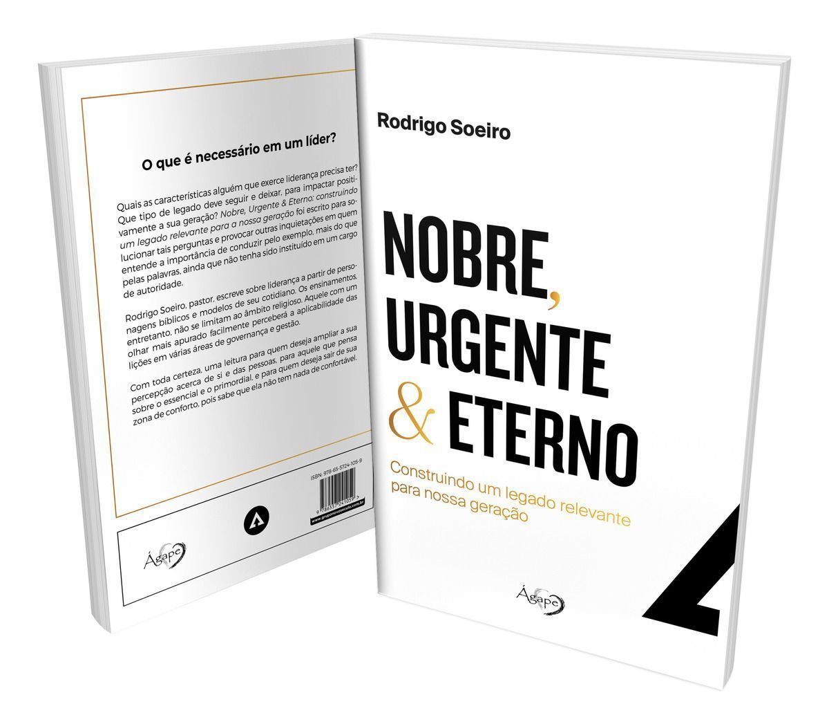 Nobre, Urgente & Eterno - Construindo Um Legado Relevante Para Nossa Geração