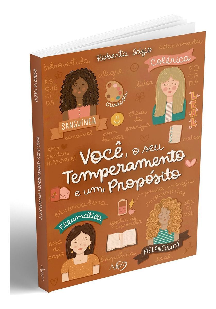 Você, o Seu Temperamento e Um Propósito