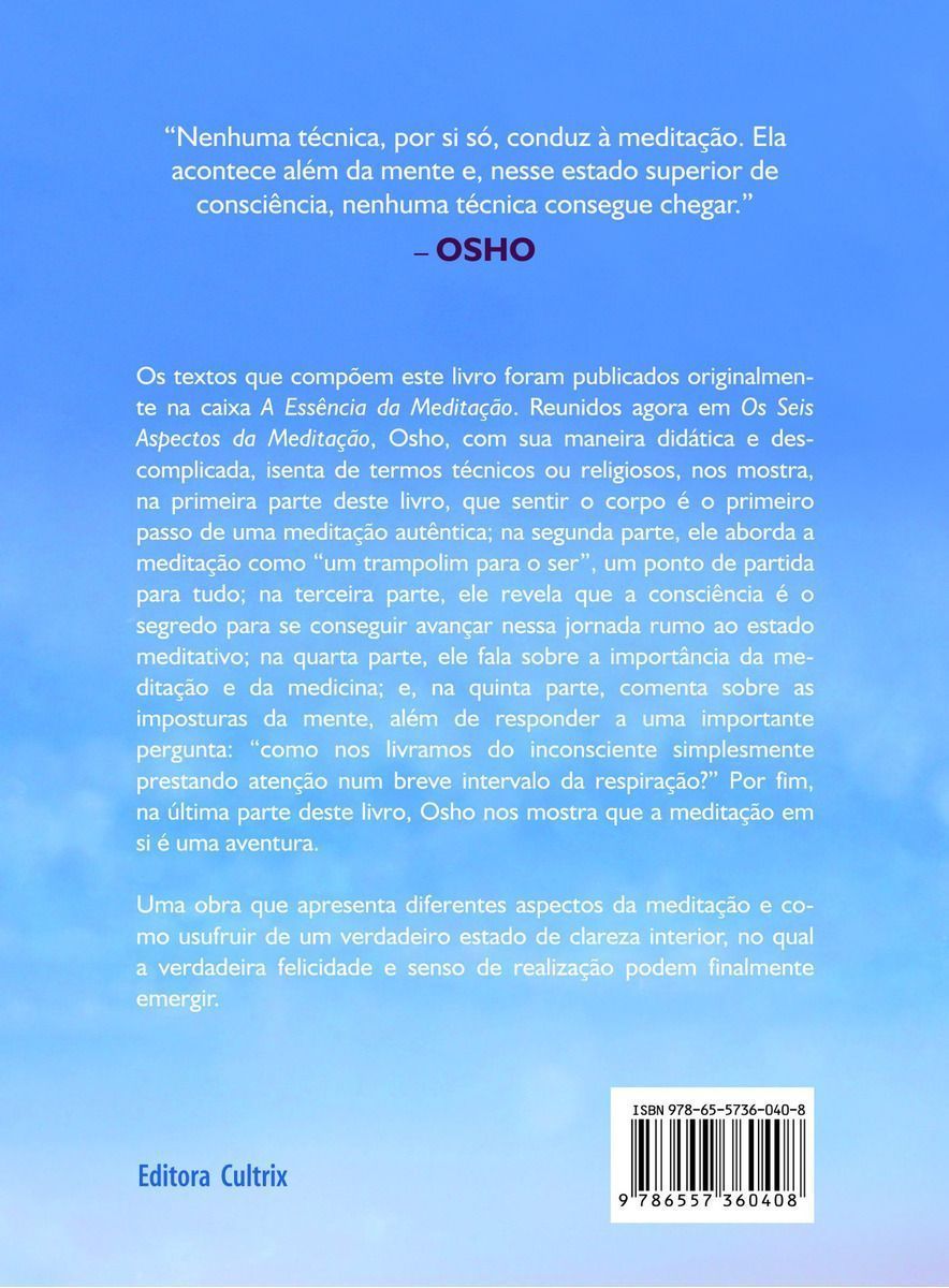 Seis Aspectos  da Meditacao, Os