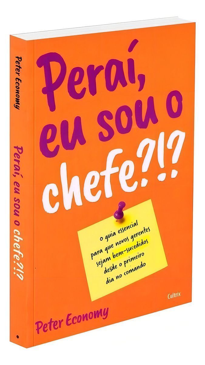 Peraí, Eu Sou o Chefe?!?
