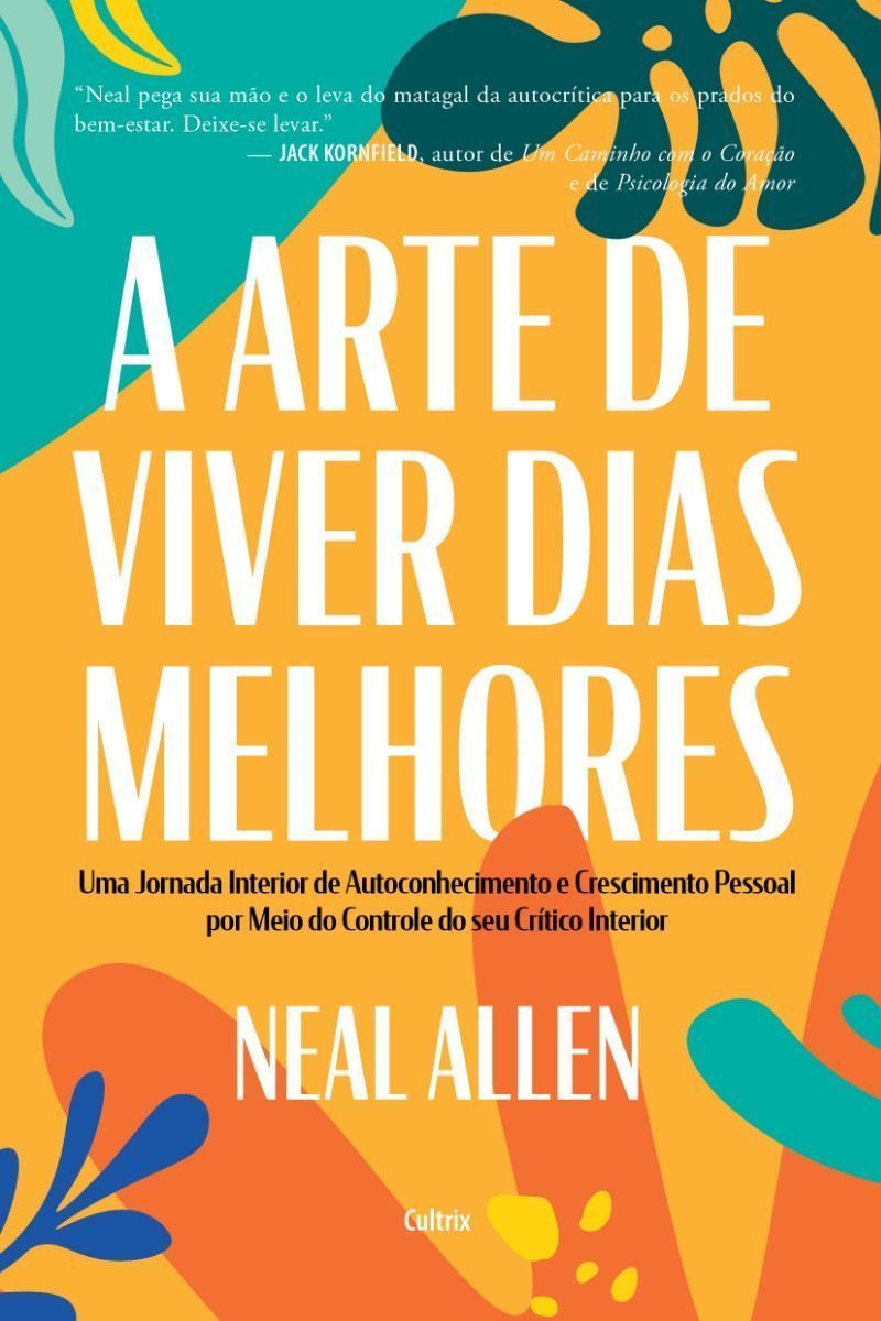 A Arte de Viver Dias Melhores
