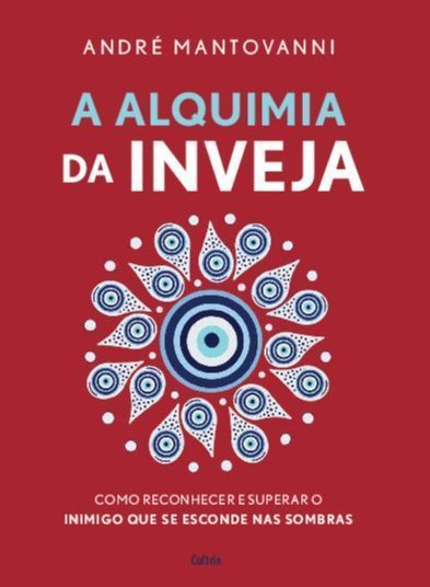 A Alquimia da Inveja