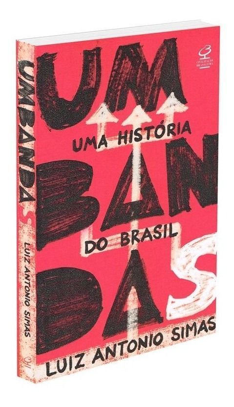 Umbandas: Uma História Do Brasil
