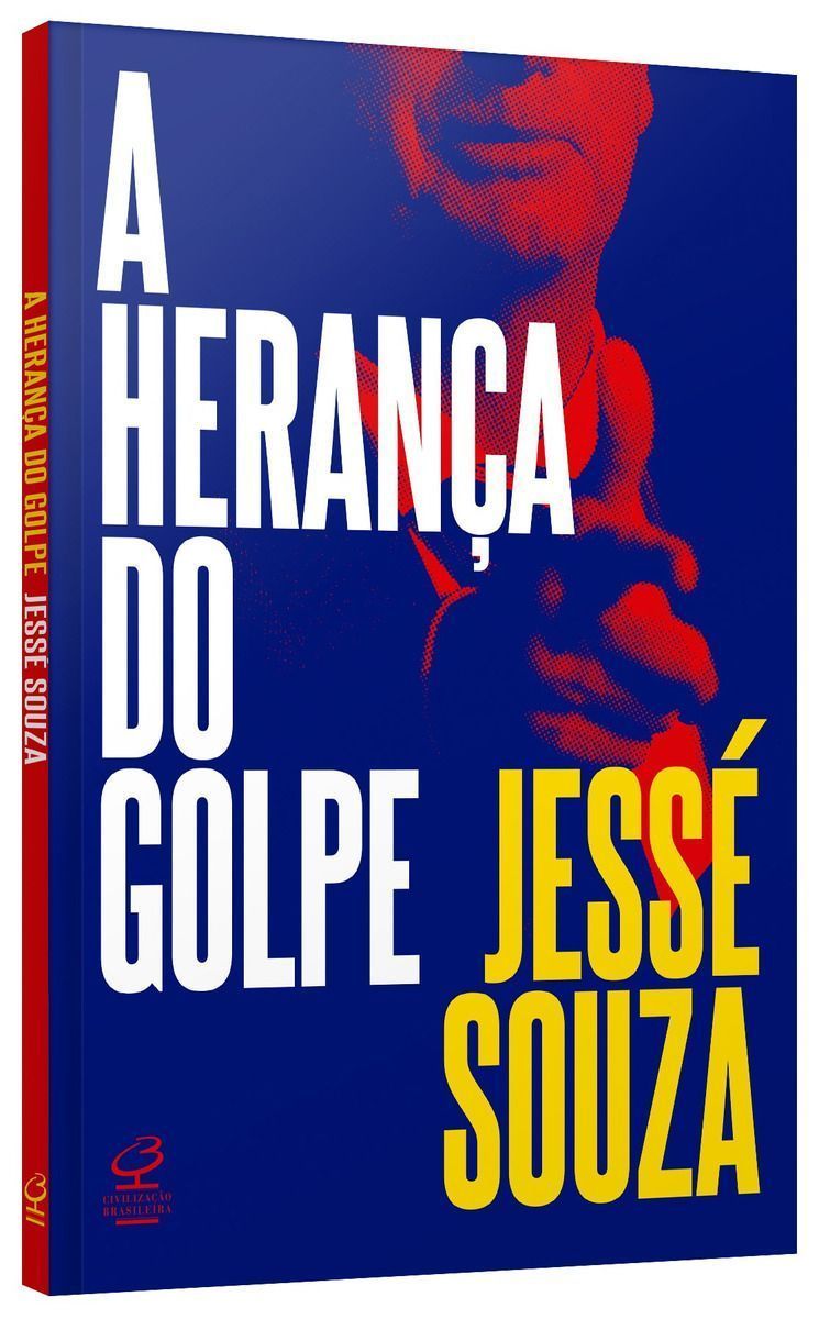 A Herança Do Golpe