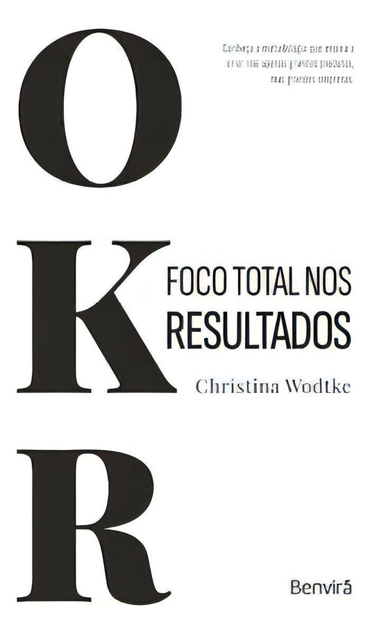 OKR - Foco Total Nos Resultados
