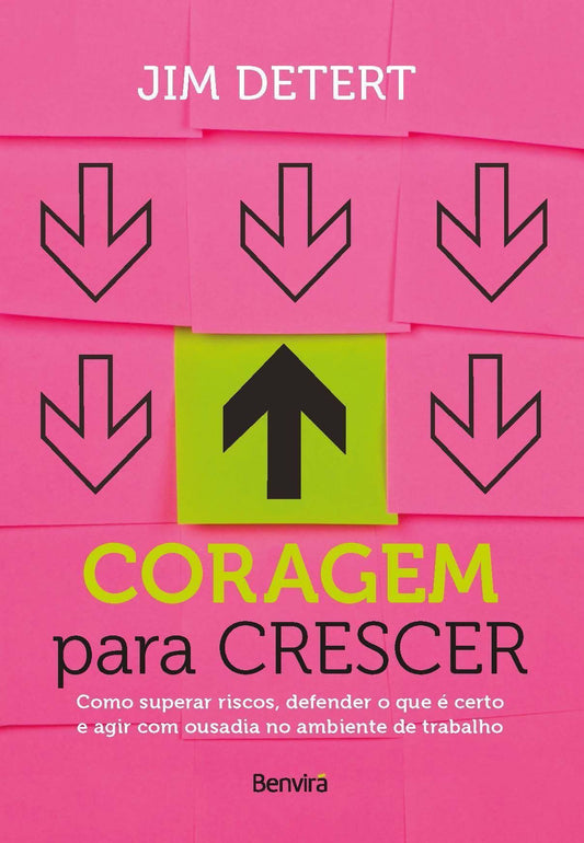 Coragem Para Crescer - 1ª Edição 2022