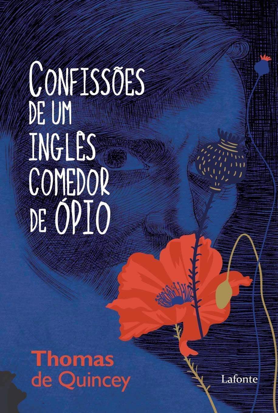 Confissões De Um Inglês Comedor De Opio