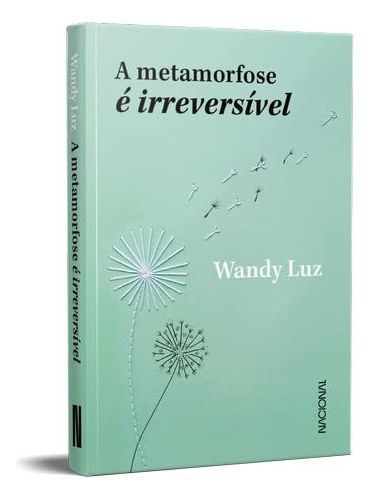 A Metamorfose é Irreversível