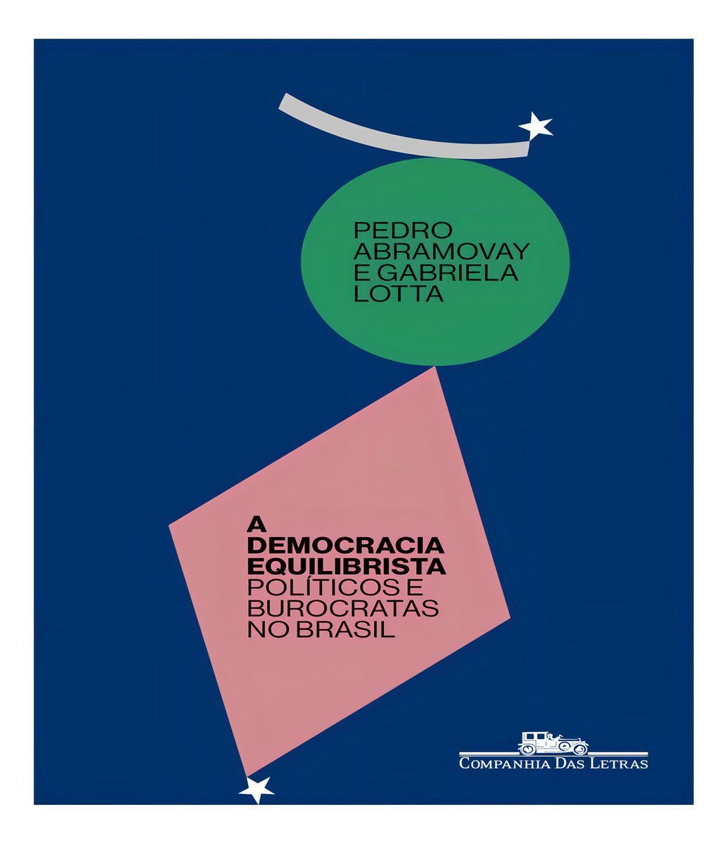 A Democracia Equilibrista - Políticos e Burocratas No Brasil