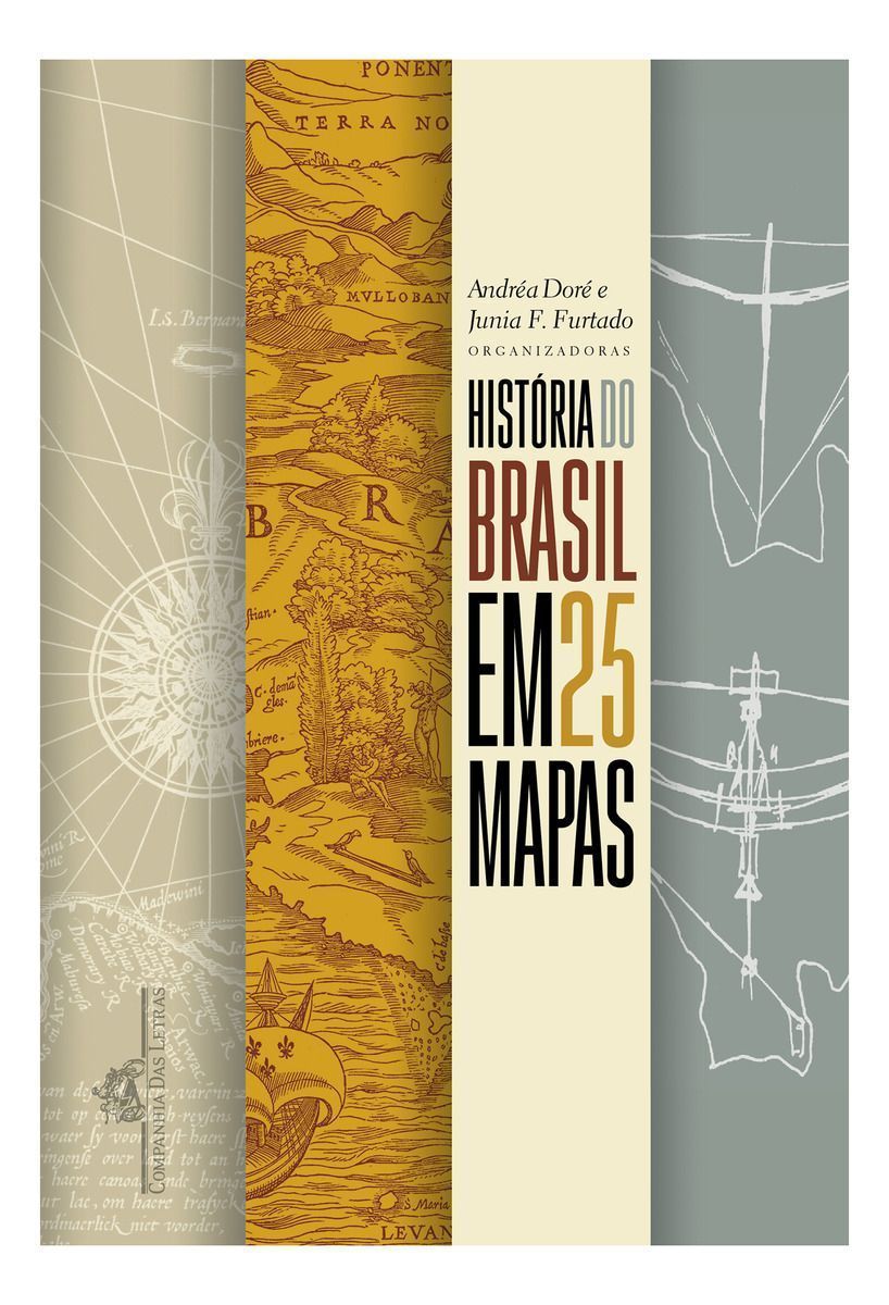 História do Brasil em 25 Mapas