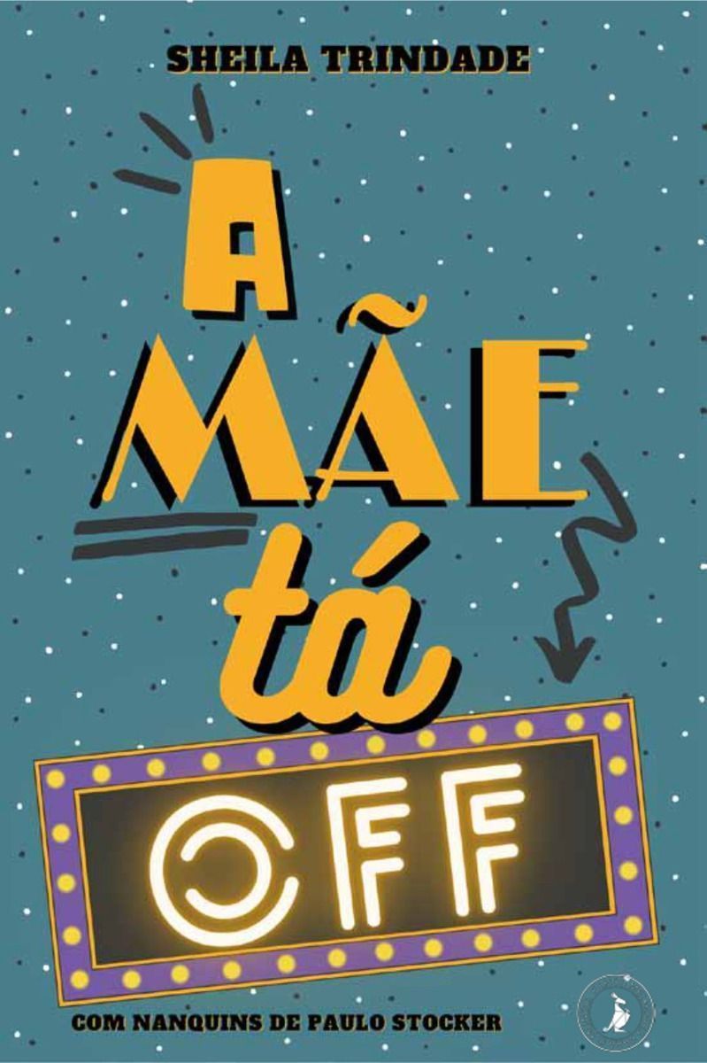 A Mãe Tá Off