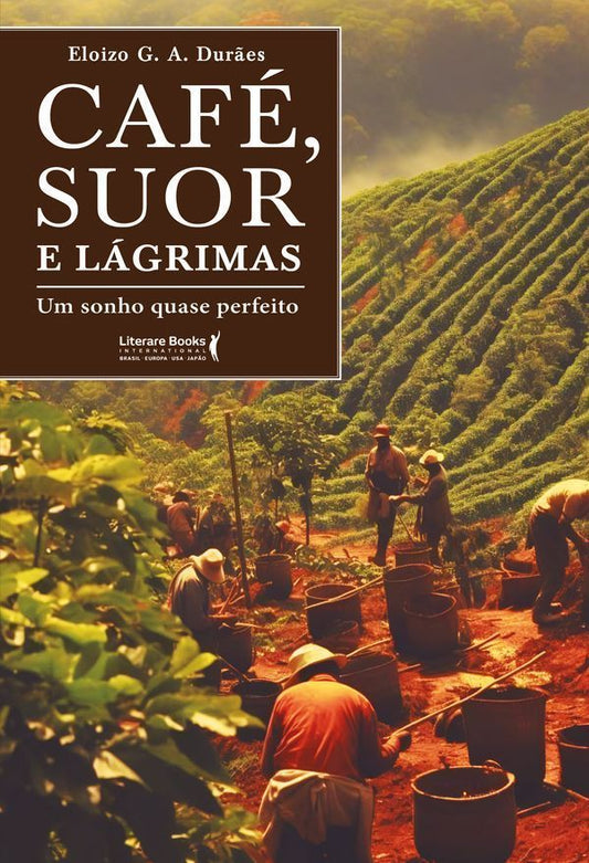 Café, Suor e Lágrimas - Um Sonho Quase Perfeito