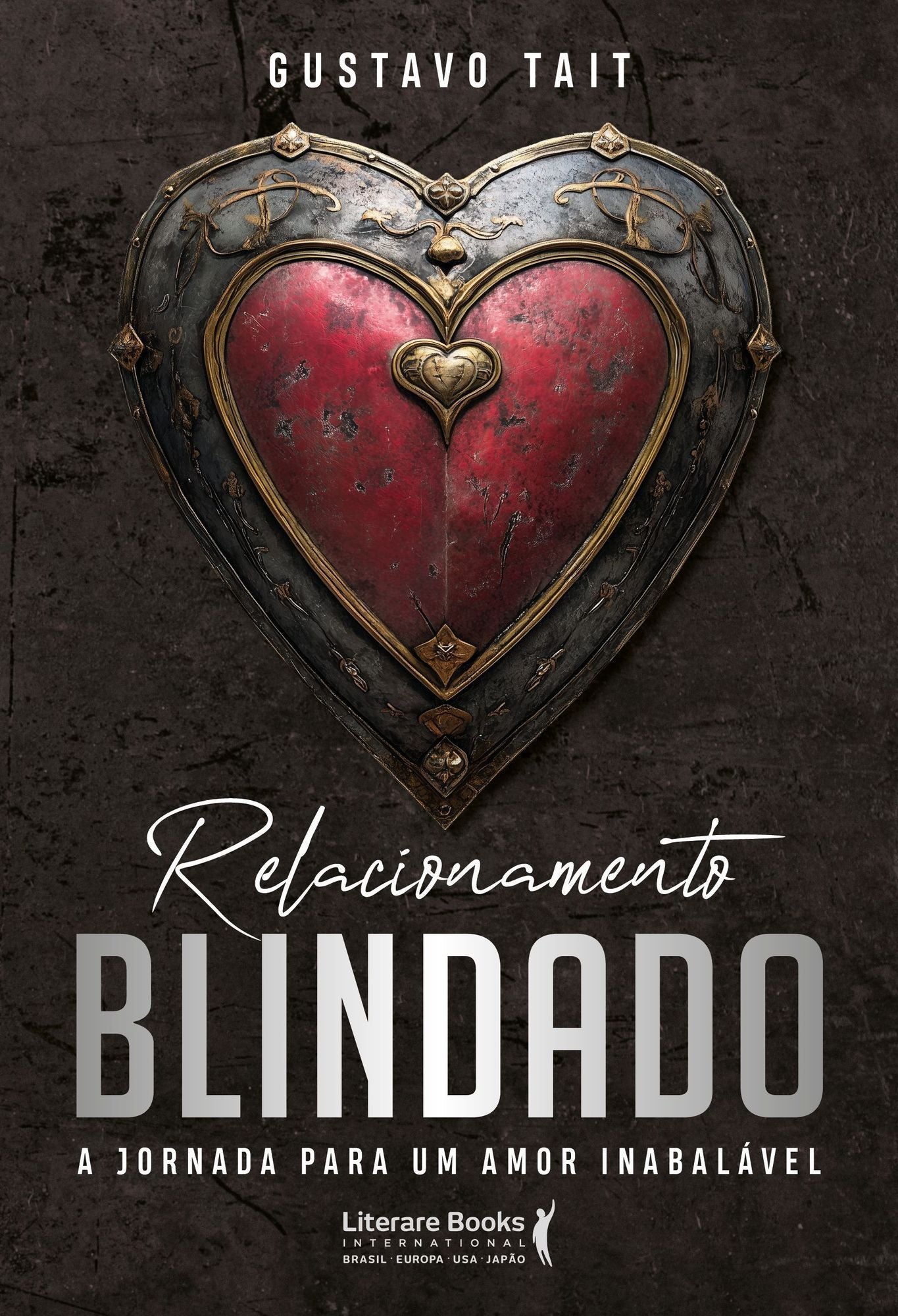 Relacionamento Blindado - A Jornada Para Um Amor Inabalável