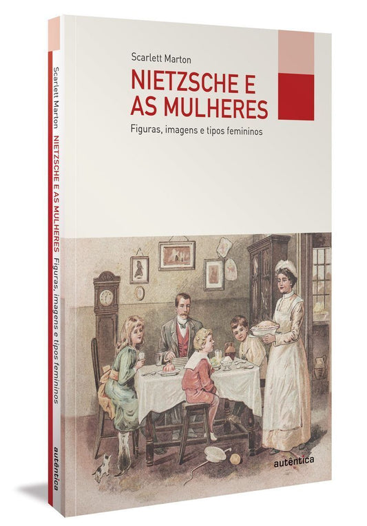 Nietzsche e As Mulheres