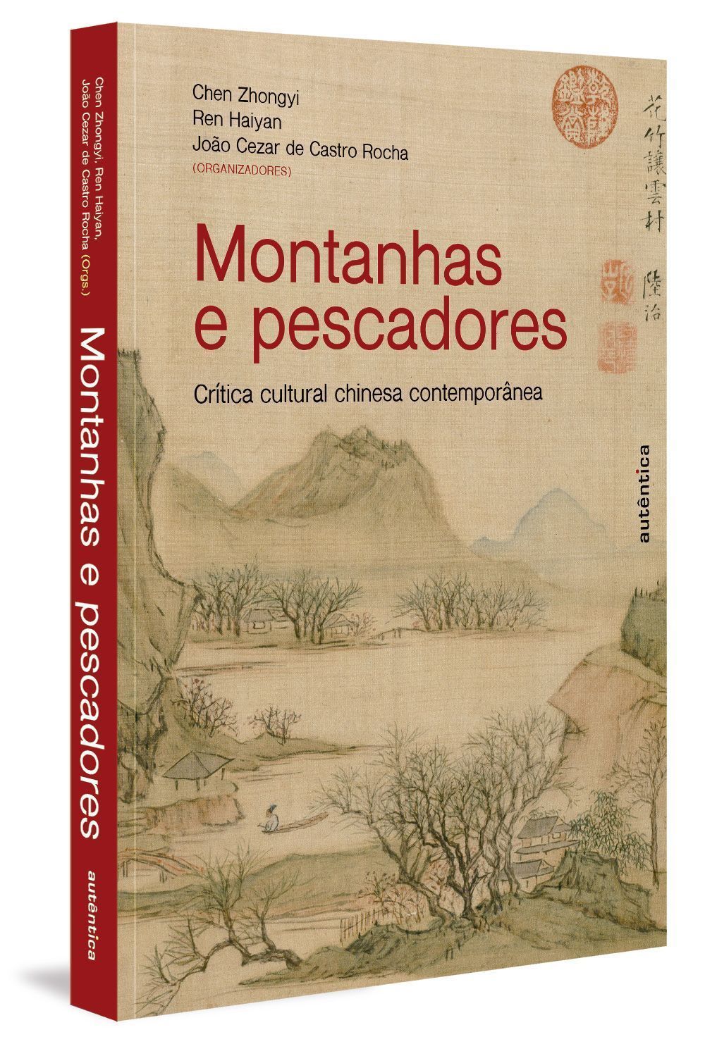 Montanhas e Pescadores - Crítica Cultural Chinesa Contemporânea