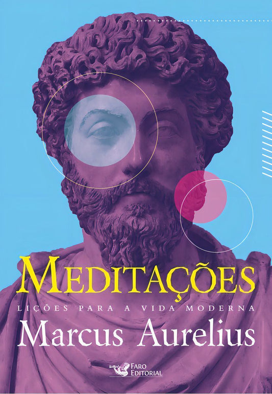 Meditações - Lições Para a Vida Moderna