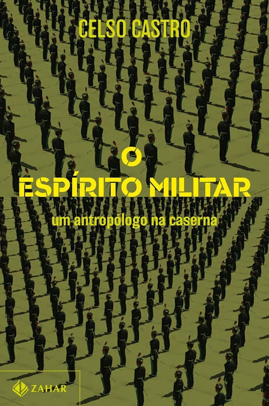 O Espírito Militar