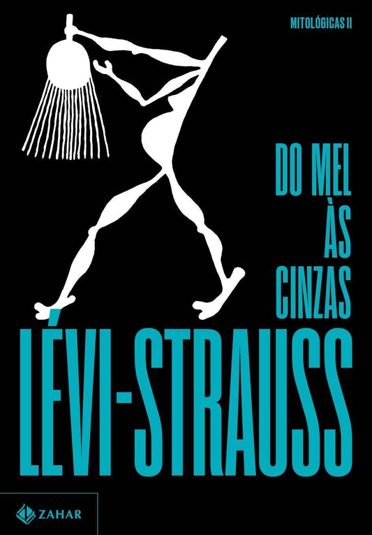 Do Mel Às Cinzas