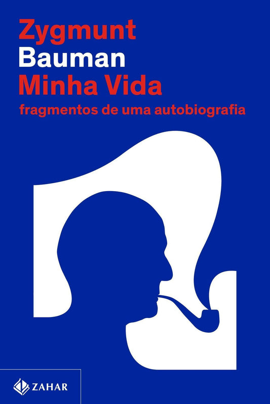 Minha Vida - Fragmentos de Uma Autobiografia