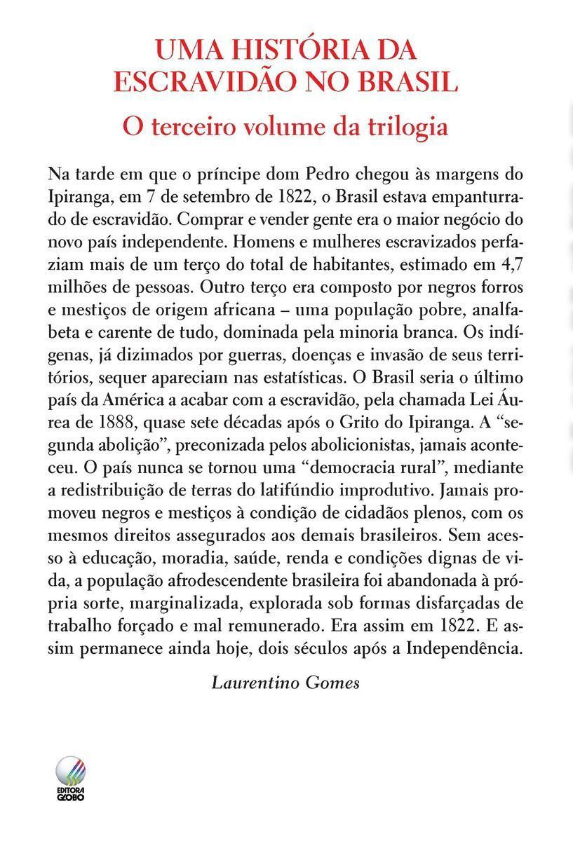 Escravidão - Vol. III - Da Independência do Brasil à Lei Áurea