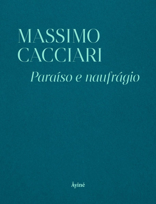 Paraíso e Naufrágio