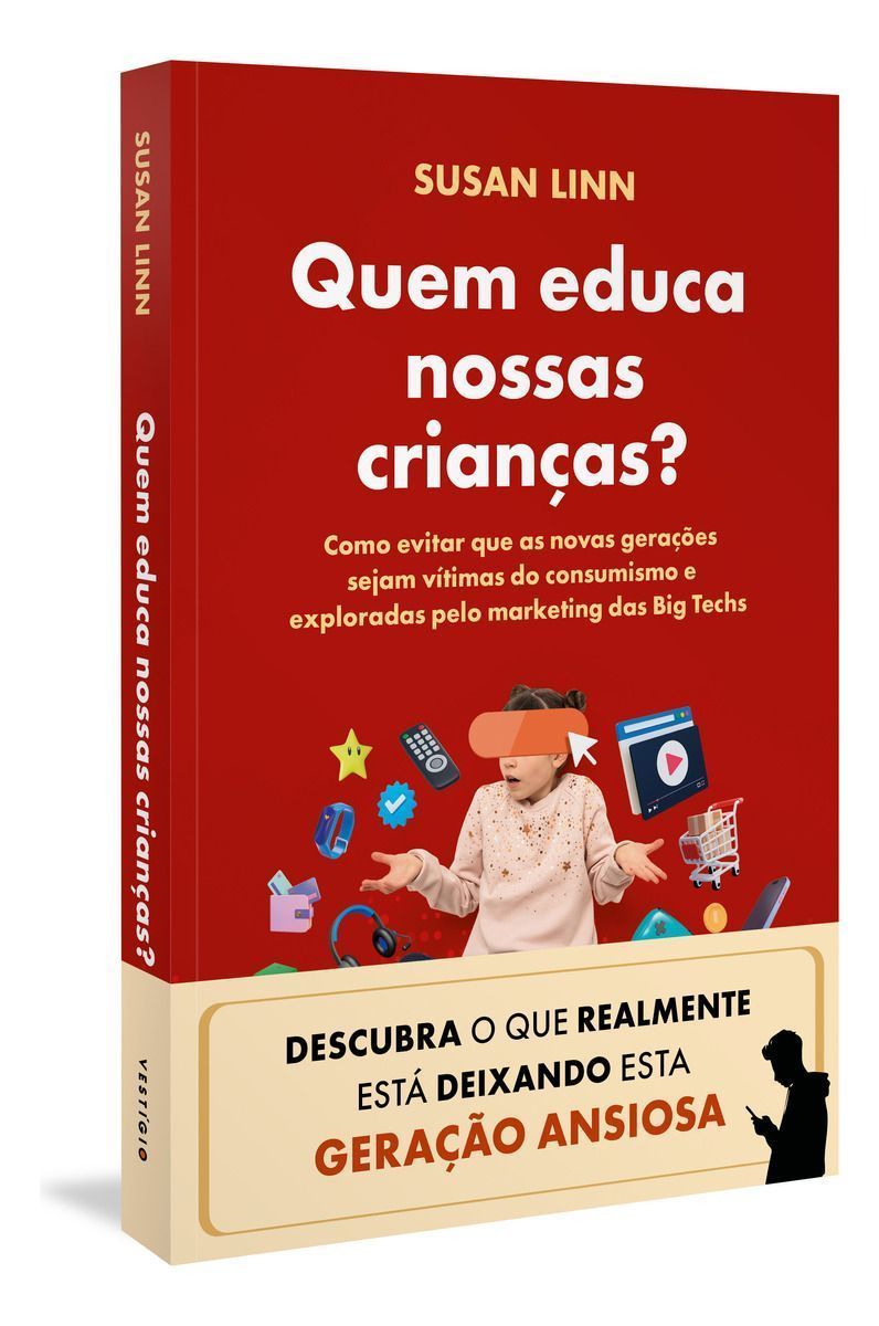 Quem Educa Nossas Crianças?