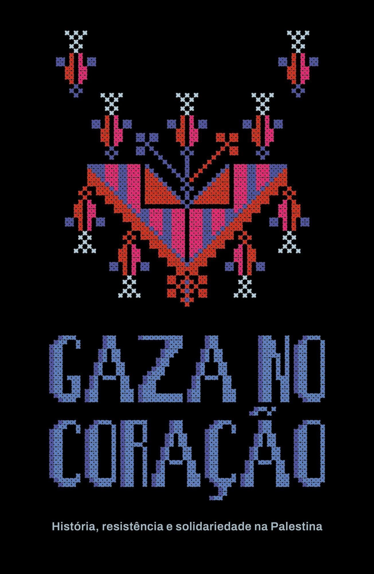 Gaza no Coração - História, Resistência e Solidariedade na Palestina